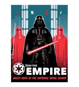 Join The Empire, Sign Up For The Imperial Royal Guard Tablo Ahşap Poster Dekoratif