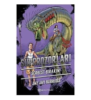 Süperozorları Serbest Bırakın!