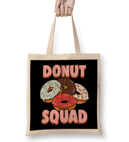 Donut Squad Donut Lover Breakfast Food Pun Bez Çanta Uzun Saplı