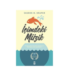 İçimdeki Müzik Sharon M. Draper Genç Timaş