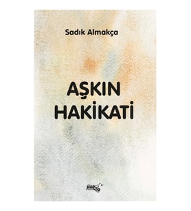 Aşkın Hakikati