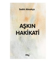 Aşkın Hakikati