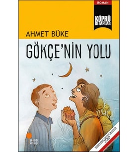 Gökçe’nin Yolu