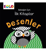 Bebeğim için İlk Kitaplar - Desenler
