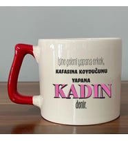 İşine Geleni Yapana Erkek Baskılı Kadınlar Günü Kırmızı Kulplu D Kupa