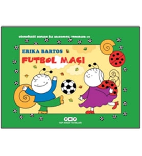 Futbol Maçı 27 - Uğurböceği Sevecen ile Salyangoz Tomurcuk
