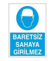 Baretsiz Sahaya Girilmez 21x28 Arkası Yapışkanlı Levha