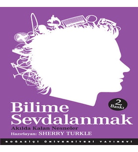 Bilime Sevdalanmak Akılda Kalan Nesneler