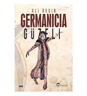 Germanicia Güzeli - Ali Avgın