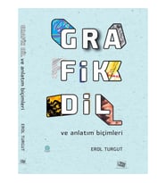 Grafik Dil ve Anlatım Biçimleri