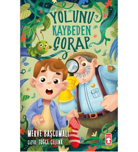 YOLUNU KAYBEDEN ÇORAP MERVE BAŞCUMALI TİMAŞ