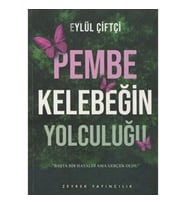 Pembe Kelebeğin Yolculuğu