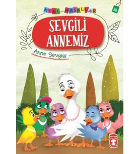 Sevgili Annemiz - Mini Masallar 4 (36)