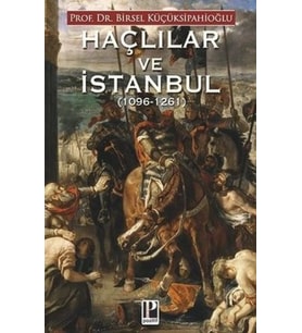Haçlılar ve İstanbul (1096-1261)