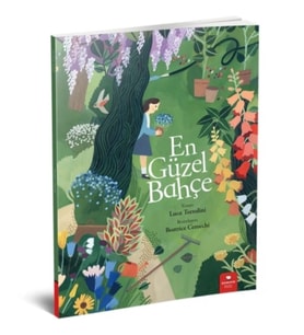 En Güzel Bahçe - Luca Tortolini