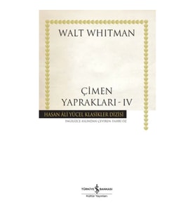 Çimen Yaprakları - IV - Hasan Ali Yücel Klasikleri