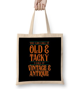 You Say Old & Tacky, I Say Vintage & Antique Bez Çanta Uzun Saplı