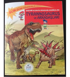 Tyrannosaurus ve Arkadaşları