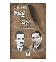 İki Şiir Dostu Cahit ve Ziya