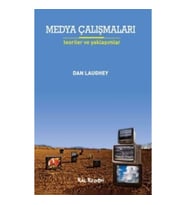 Medya Çalışmaları - Teoriler ve Yaklaşımlar