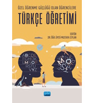 Özel Öğrenme Güçlüğü Olan Öğrencilere Türkçe Öğretimi
