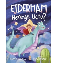 Ejderham Nereye Uçtu?