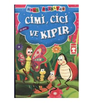 Cimi, Cici ve Kıpır - Öz Saygı / Mini Masallar