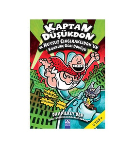 Kaptan Düşükdon ve Huysuz Çıngıraklıdonun Korkunç Geri Dönüşü