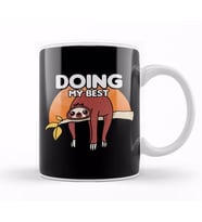 Cute & Funny Sloth Doing My Best Slothing Slowly Kupa Bardak Porselen