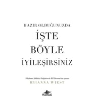 Hazır Olduğunuzda İşte Böyle İyileşirsiniz