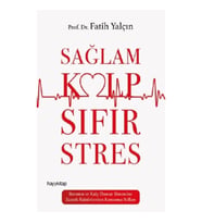 Sağlam Kalp Sıfır Stres