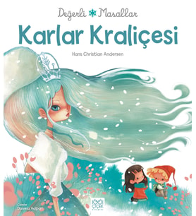 Değerli Masallar - Karlar Kraliçesi