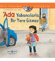 Ada Yabancılarla Bir Yere Gitmez İlk Okuma Kitabım