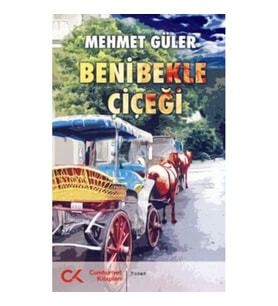 Beni Bekle Çiçeği