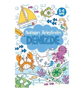 Denizde – Noktaları Birleştirelim 5-6 Yaş