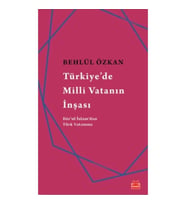 Türkiye'de Milli Vatanın İnşası