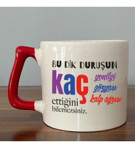 Bu Dik Duruşun Baskılı Kadınlar Günü Kırmızı Kulplu D Kupa