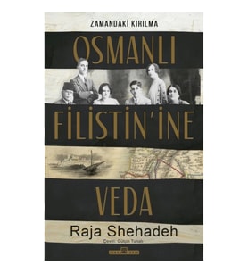 Osmanlı Filistin'ine Veda
