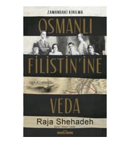 Osmanlı Filistin'ine Veda