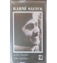 (Plak Değildir KASET tir) Rahmi Saltuk Açılın Kapılar Şaha Gidelim Açılmamış Jelatininde Kaset