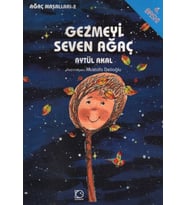 Gezmeyi Seven Ağaç