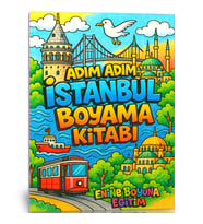Adım Adım İstanbul Boyama Kitabı (40 İstanbul Gözdesi Boyama Sayfası)