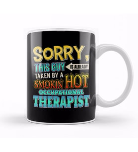 Sorry Already Taken By A Occupational Therapist Kupa Bardak Porselen