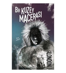 Bir Kuzey Macerası
