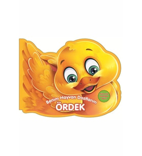 Ördek - Benim Hayvan Dostlarım (ciltli)
