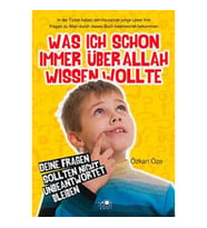 Was Ich Schon Immer Über Allah Wissen Wollte