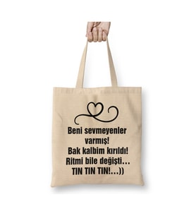 Komik Söz Beni Sevmeyenler Varmış Beyaz Bez Çanta Uzun Saplı Alışveriş Çantası Plaj Çantası