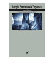 Borçlu Zamanlarda Yaşamak