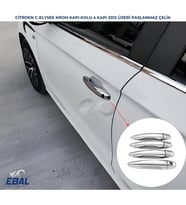 Citroen C Elysee Krom Kapı Kolu 4 Kapı 2012 Üzeri Paslanmaz Çelik