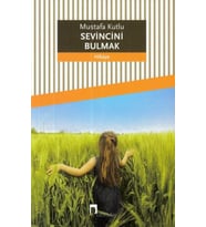 Sevincini Bulmak